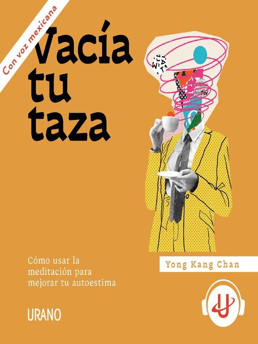 Title details for Vacía tu taza by Yong Kang Chan - Available